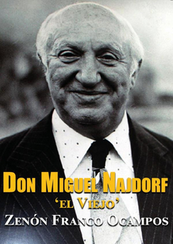 Don Miguel Najdorf,