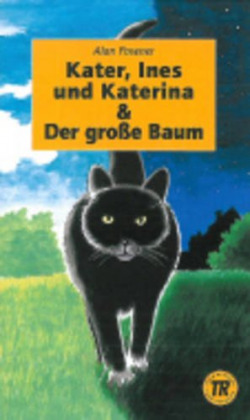 KATER, INES UND KATERINA