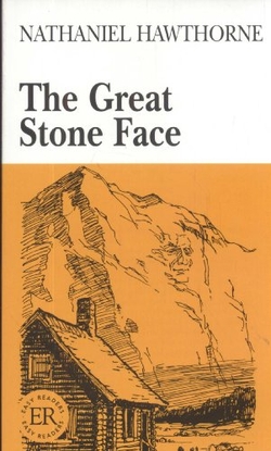 THE GREAT STONE FACE