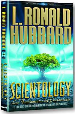 Scientology: los fundamentos del pensamiento