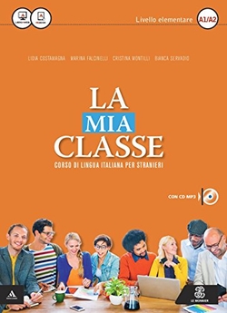 LA MIA CLASSE A1;A2 (CON CD MP3)