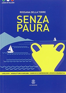 SENZA PAURA - B1;B2