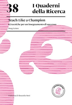 Teach like a champion: serie i quaderni della ricerca