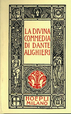 Dante minuscolo Hoepliano. La Divina Commedia