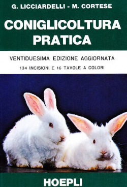 Coniglicoltura pratica