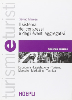 Il sistema dei congressi e degli eventi aggregativi