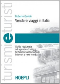 Vendere viaggi in Italia