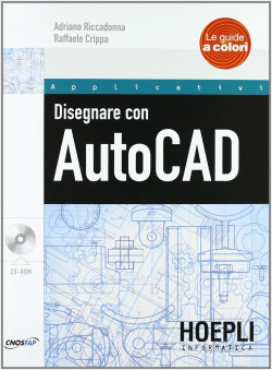 Disegnare con AutoCAD
