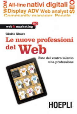 Le nuove professioni del Web