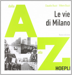 Le vie di Milano