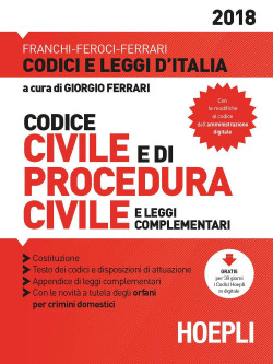 Codice civile e di procedura civile e leggi complementari 2017