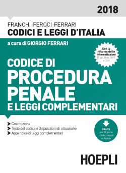 Codice di procedura penale e leggi complementari 2017