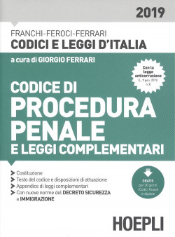 CODICI DI PROCEDURA PENALE E LEGGI COMPLEMENTARI