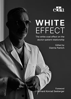 WHITE EFFECT THE WHITE COAT EFFECT ON THE DOCTOR PATIENT R