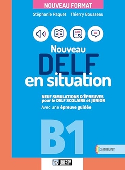 DELF EN SITUATION B1