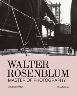 WALTER ROSENBLUM. MASTER OF PHOTOGRAPHY