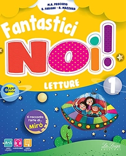 FANTASTICI NOI. PER LA SCUOLA ELEMENTARE 1