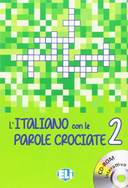 L'ITALIANO CON LE PAROLE CROCIANTE