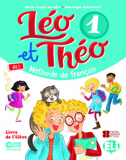 LEO ET THEO 1-4ºPRIMARIA A1.1 LIVRE DE L'ÈLÈVE 2019