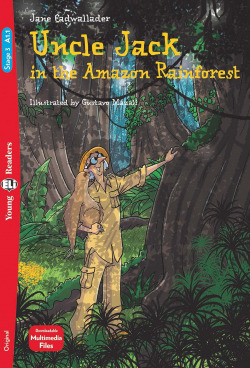 UNCLE JACK AND THE AMAZON RAINFORES