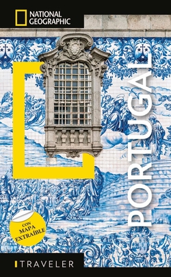 Portugal - Guía National Geographic Traveler