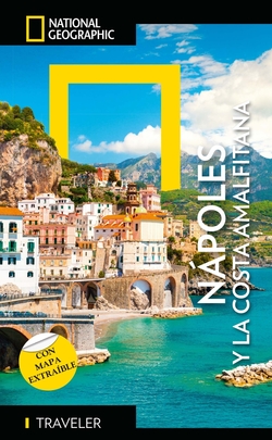 Napolés y Costa Amalfitana - Guía National National Geographic Traveler