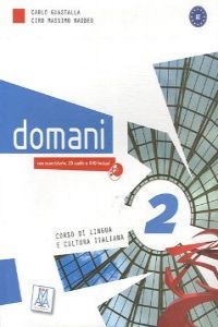 DOMANI 2 ALUMNO+DVD+CD