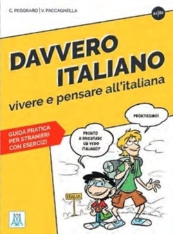 DAVVERO ITALIANO VIVERE PENSARE ITALIANA