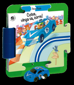 Cotxe, vinga, va, corre!