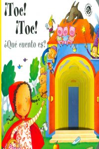 Toc, toc! ¿que cuento es?