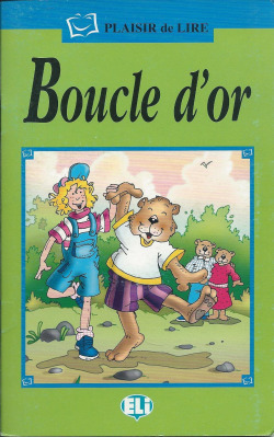 BOUCLE D'OR.(+CD) (PLAISIR DE LIRE.SERIE VERTE)