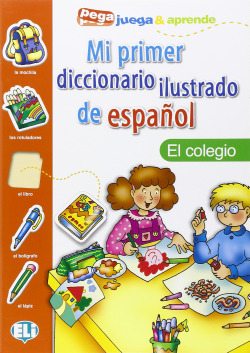 MI PRIMER DICCIONARIO EL COLEGIO