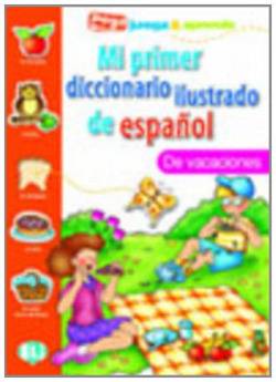MI PRIMER DICCIONARIO DE VACACIONES