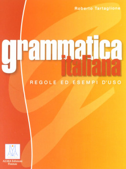 GRAMMATICA ITALIANA:REGOLE ED ESEMPI D'USO