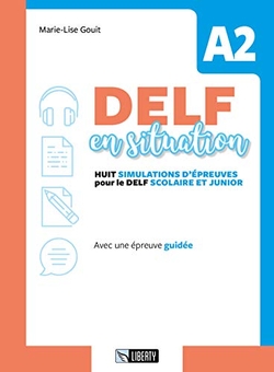 DELF EN SITUATION A2