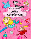 EL GRAN LLIBRE DE JOCS I ACTIVITATS