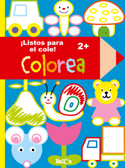 ¡Listos para ir al cole:colorea 2 años