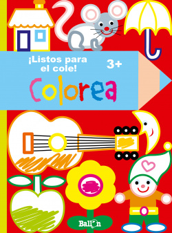 ¡Listos para ir al cole:colorea 3 años