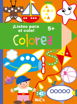 ¡Listos para ir al cole!:colorea 5 años