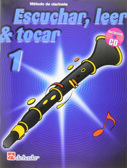 Escuchar, leer y tocar el clarinete 1