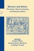 The earlier historical setting of professional ethics