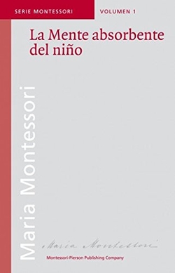 LA MENTE ABSORBENTE DEL NIÑO
