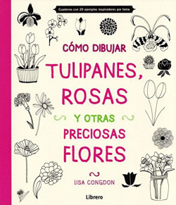 Como dibujar tulipanes rosas y otras flores