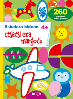 Itsatsi eta margotu 4+