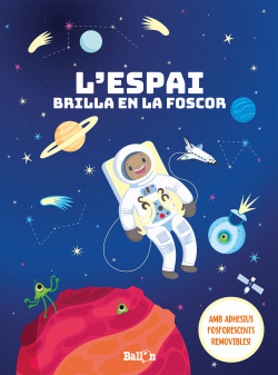 L´ESPAI BRILLA EN LA FOSCOR