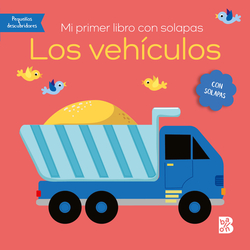 MI PRIMER LIBRO CON SOLAPAS - LOS VEHÍCULOS