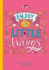 Enjoy the little things