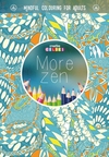 MORE ZEN