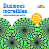ILUSIONES INCREÍBLES