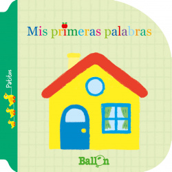 MIS PRIMERAS PALABRAS